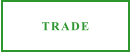 TRADE