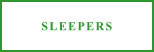 SLEEPERS