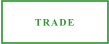 TRADE